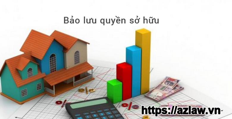 Bảo lưu quyền sở hữu là gì?