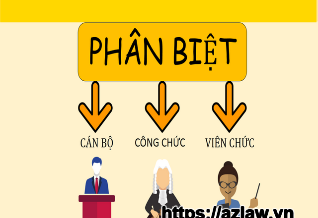 Phân biệt cán bộ, công chức, viên chức