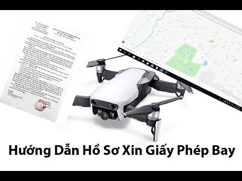 Thủ tục xin cấp phép bay flycam tại Việt Nam