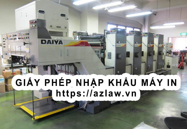 Thủ tục cấp giấy phép nhập khẩu máy in